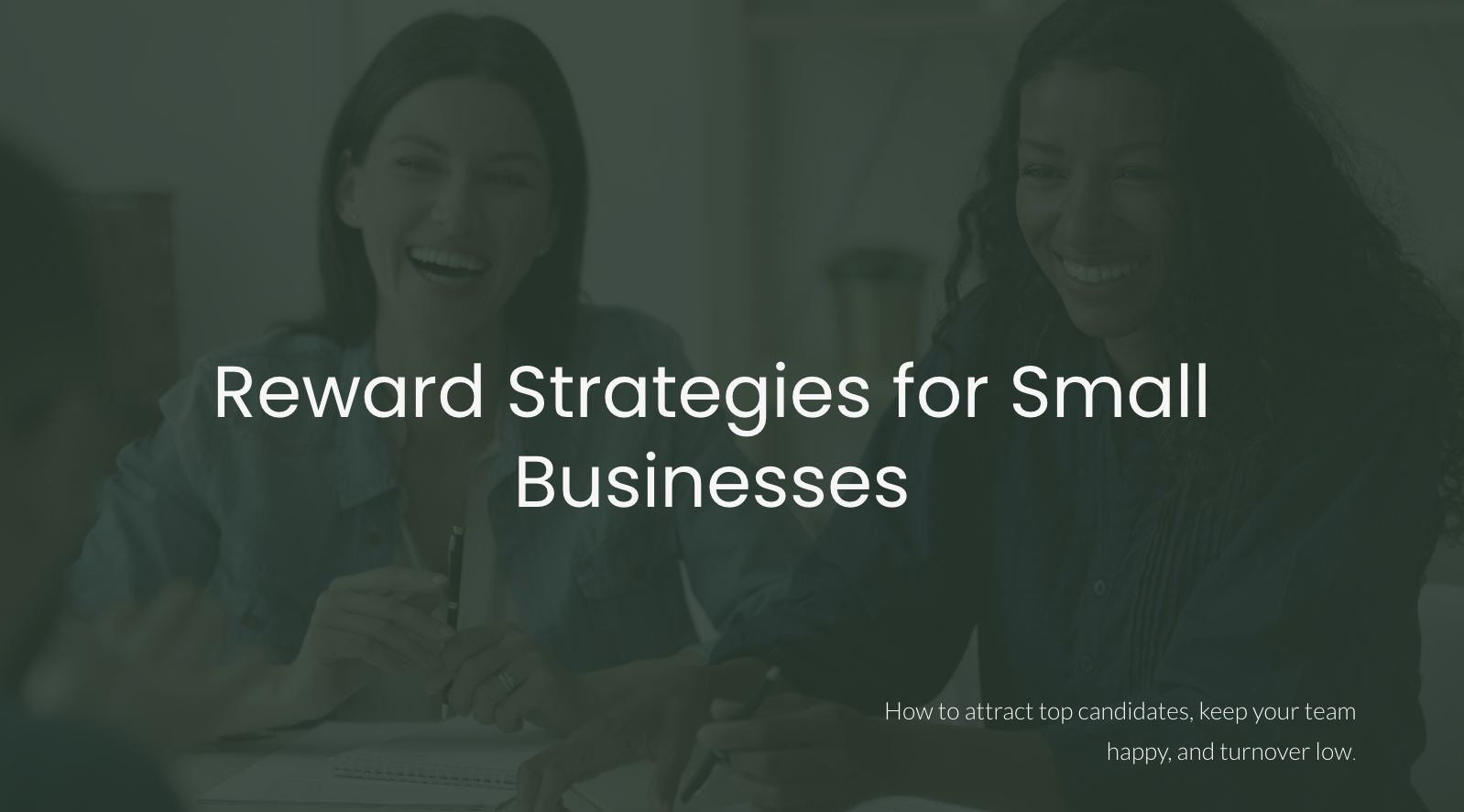 Employee Reward Strategies for Small Businesses